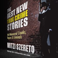 The_Best_New_True_Crime_Stories